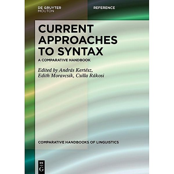 Current Approaches to Syntax / Comparative Handbooks of Linguistics Bd.3