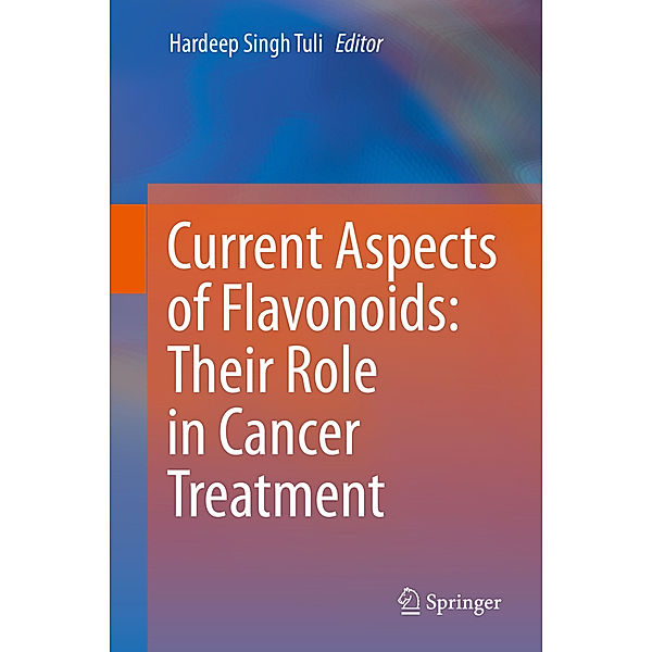 Current Aspects of Flavonoids: Their Role in Cancer Treatment