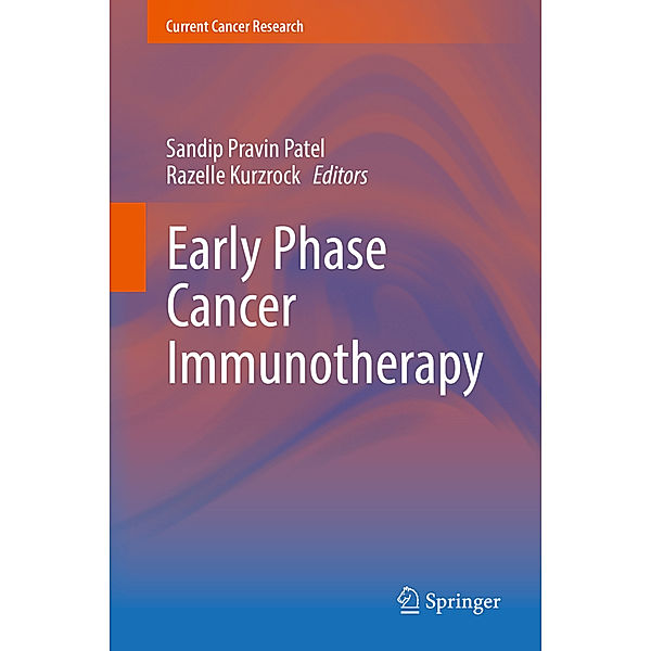 Current Cancer Research / Early Phase Cancer Immunotherapy