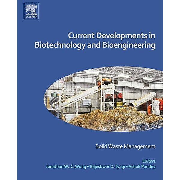 Current Developments in Biotechnology and Bioengineering