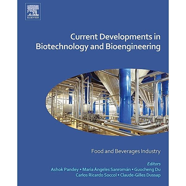 Current Developments in Biotechnology and Bioengineering