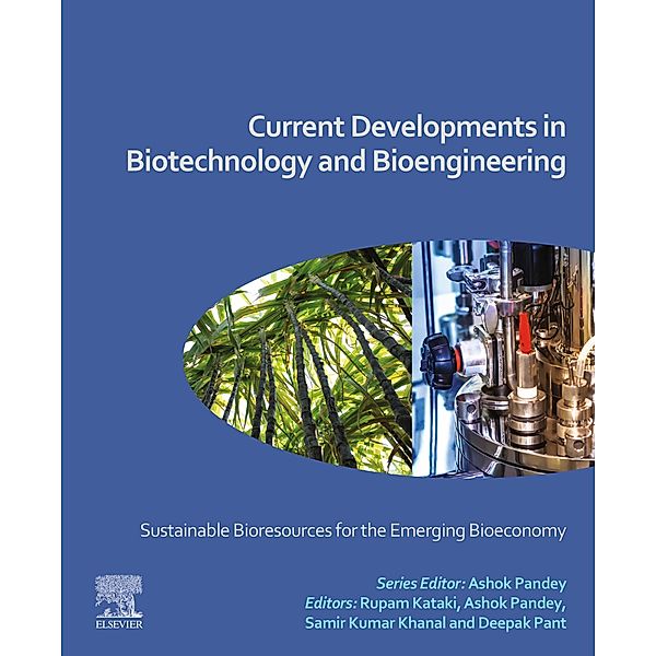 Current Developments in Biotechnology and Bioengineering