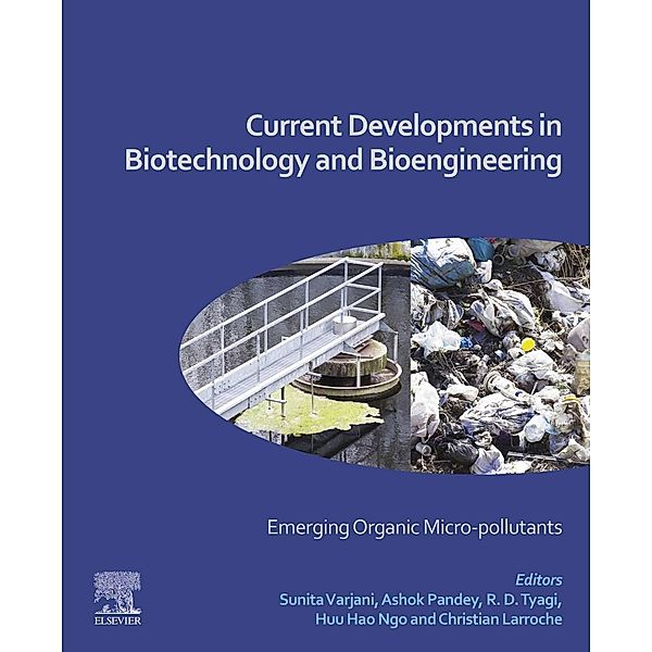 Current Developments in Biotechnology and Bioengineering