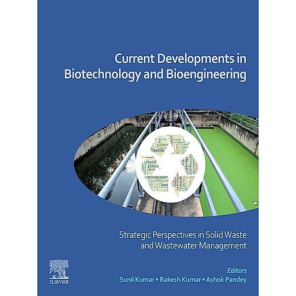 Current Developments in Biotechnology and Bioengineering