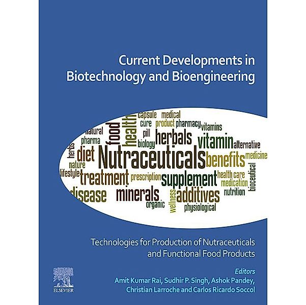 Current Developments in Biotechnology and Bioengineering