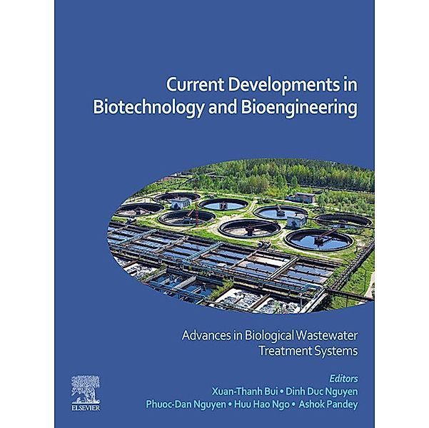 Current Developments in Biotechnology and Bioengineering