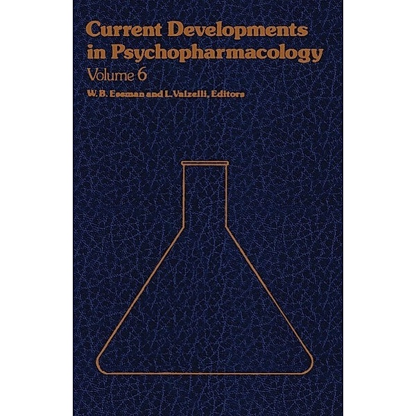 Current Developments in Psychopharmacology / Current Developments in Psychopharmacology Bd.6
