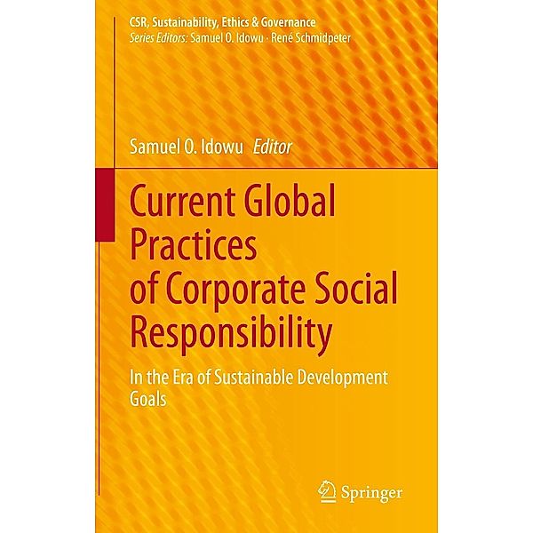 Current Global Practices of Corporate Social Responsibility / CSR, Sustainability, Ethics & Governance
