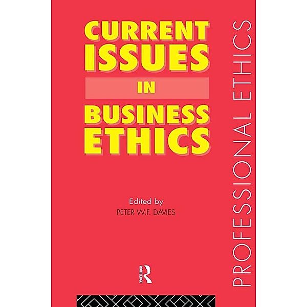 Current Issues in Business Ethics