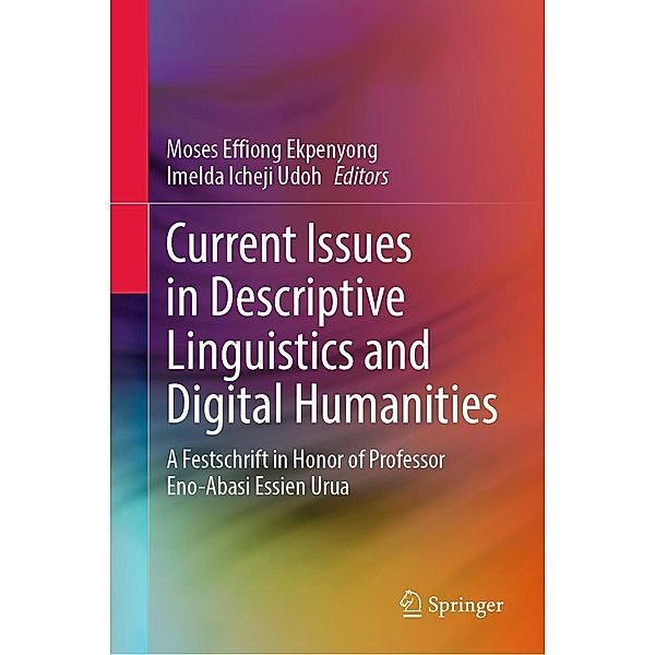 Current Issues in Descriptive Linguistics and Digital Humanities