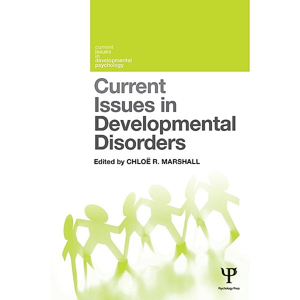 Current Issues in Developmental Disorders