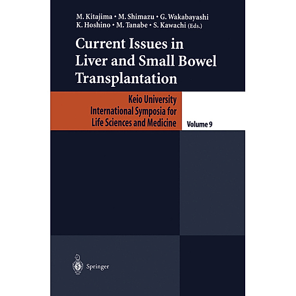 Current Issues in Liver and Small Bowel Transplantation