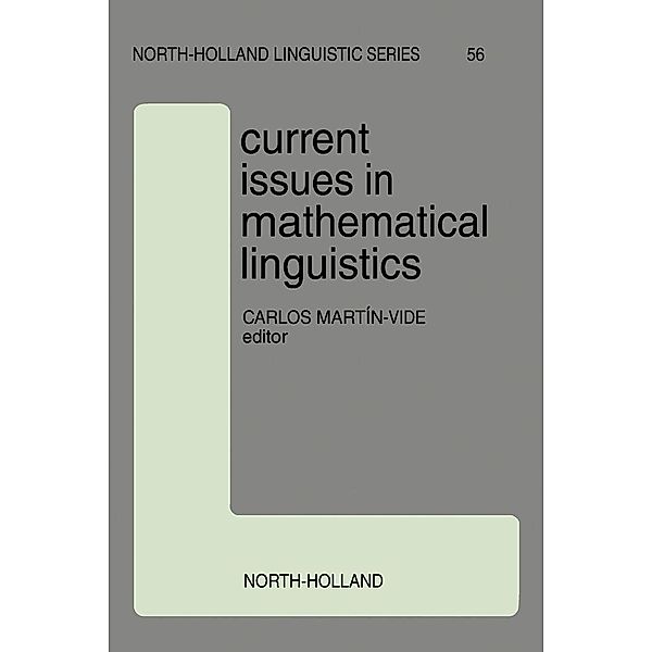 Current Issues in Mathematical Linguistics