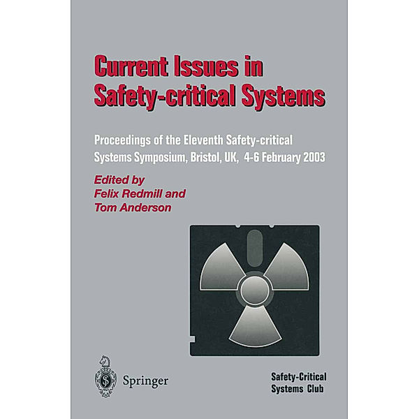 Current Issues in Safety-Critical Systems