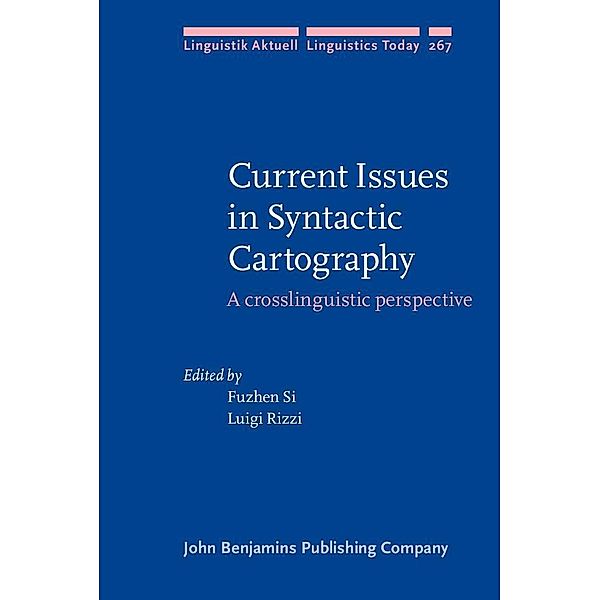 Current Issues in Syntactic Cartography / Linguistik Aktuell/Linguistics Today