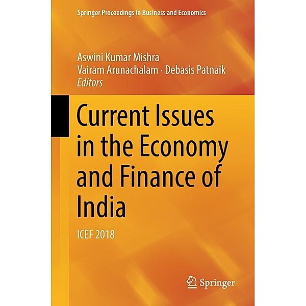 Current Issues in the Economy and Finance of India / Springer Proceedings in Business and Economics