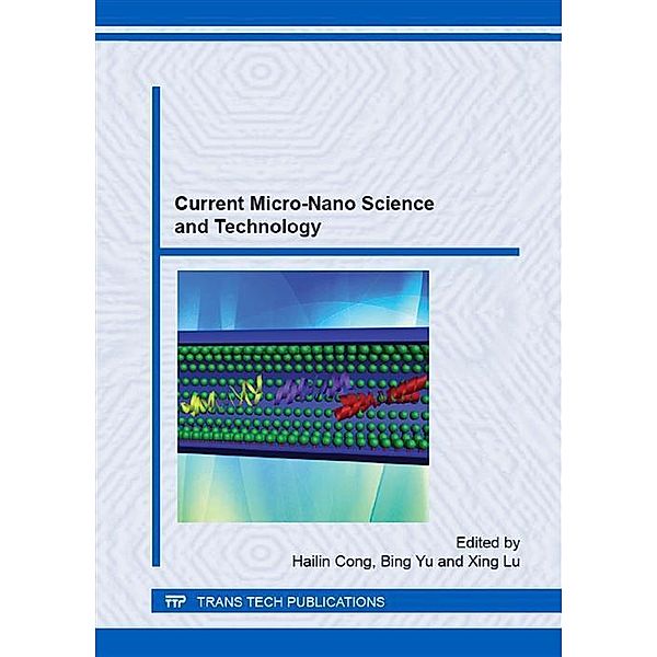 Current Micro-Nano Science and Technology