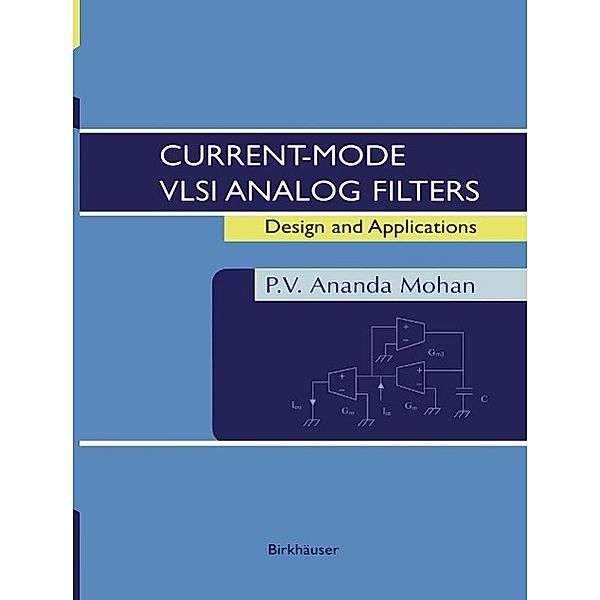 Current-Mode VLSI Analog Filters, P. V. Ananda Mohan