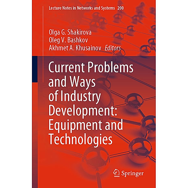 Current Problems and Ways of Industry Development: Equipment and Technologies