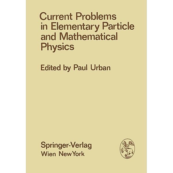 Current Problems in Elementary Particle and Mathematical Physics / Few-Body Systems Bd.15/1976