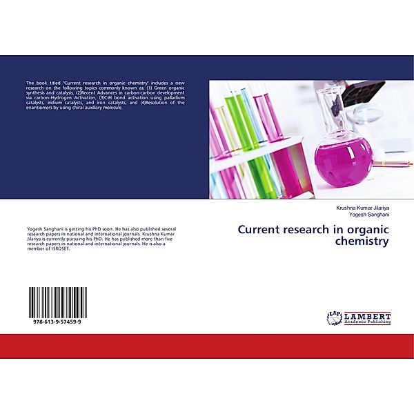 Current research in organic chemistry, Krushna Kumar Jilariya, Yogesh Sanghani