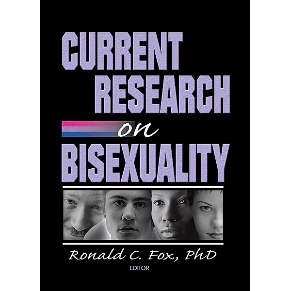 Current Research on Bisexuality, Ronald Fox