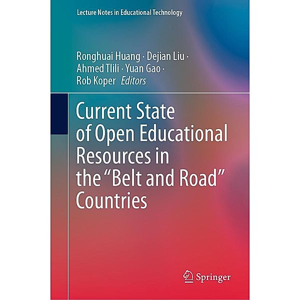 Current State of Open Educational Resources in the Belt and Road Countries / Lecture Notes in Educational Technology