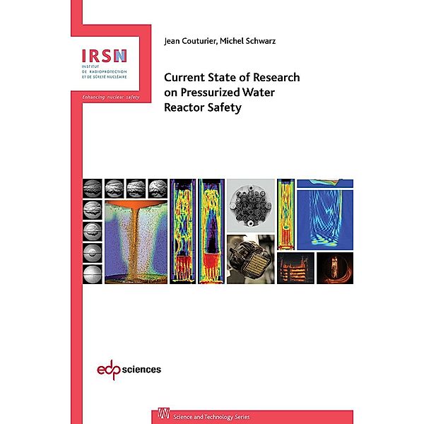 Current state of research on pressurized water reactor safety, Jean Couturier, Michel Schwarz