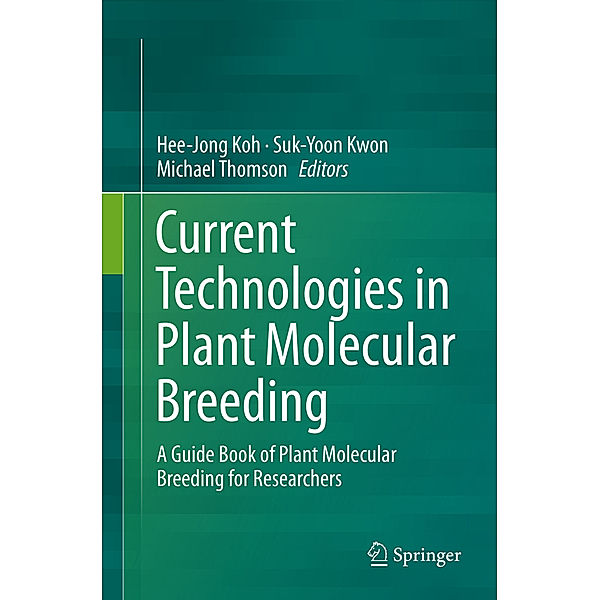 Current Technologies in Plant Molecular Breeding