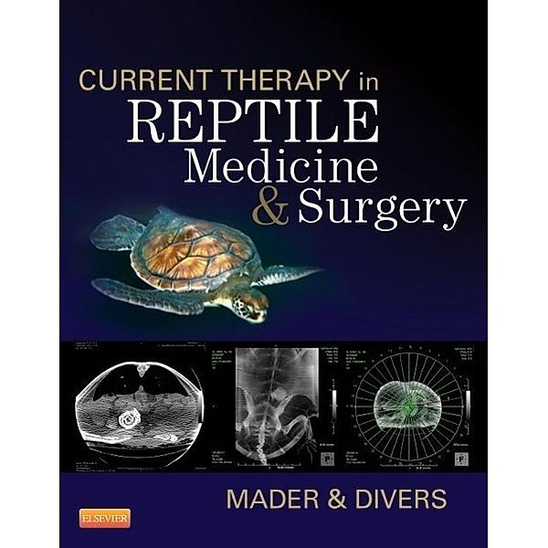 Current Therapy in Reptile Medicine & Surgery