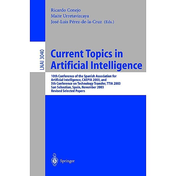Current Topics in Artificial Intelligence / Lecture Notes in Computer Science Bd.3040