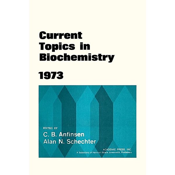 Current Topics in Biochemistry 1973