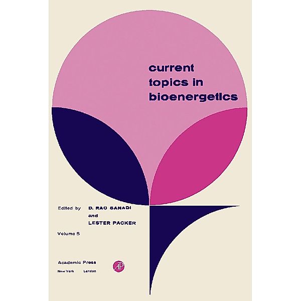 Current Topics in Bioenergetics