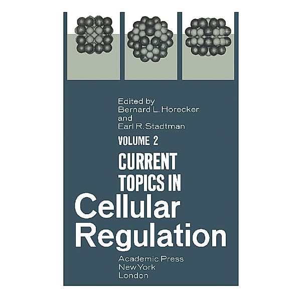 Current Topics in Cellular Regulation