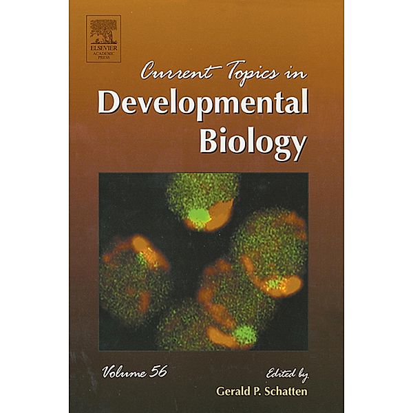 Current Topics in Developmental Biology, Gerald P. Schatten