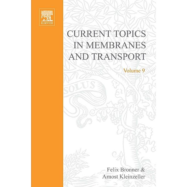 Current Topics in Membranes and Transport