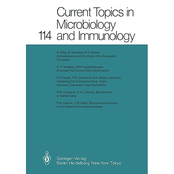 Current Topics in Microbiology and Immunology / Current Topics in Microbiology and Immunology Bd.114, M. Cooper, P. K. Vogt, I. Wilson, H. Eisen, W. Goebel, P. H. Hofschneider, H. Koprowski, F. Melchers, M. Oldstone, R. Rott, H. G. Schweiger