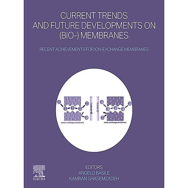 Current Trends and Future Developments on (Bio-) Membranes