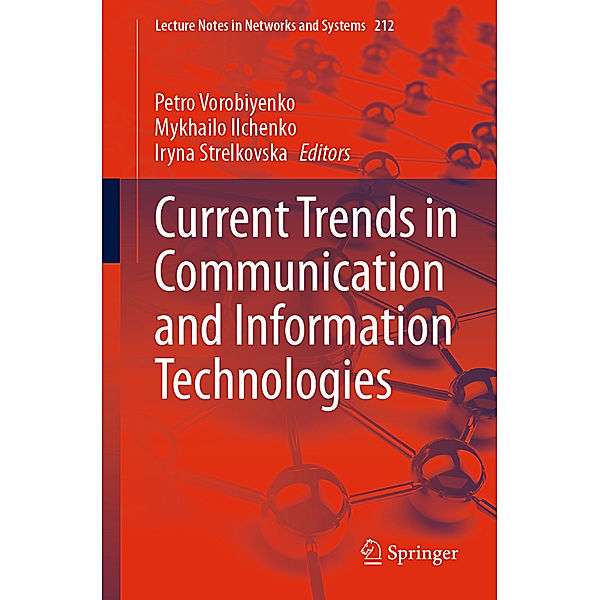 Current Trends in Communication and Information Technologies