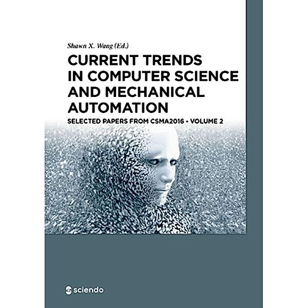 Current Trends in Computer Science and Mechanical Automation Vol. 2
