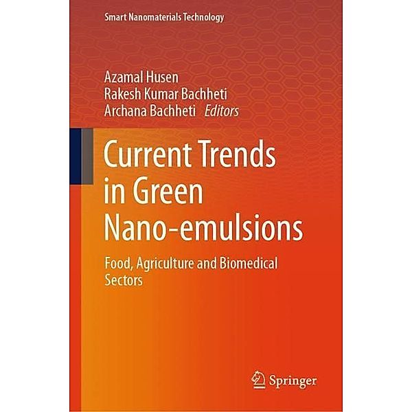 Current Trends in Green Nano-emulsions