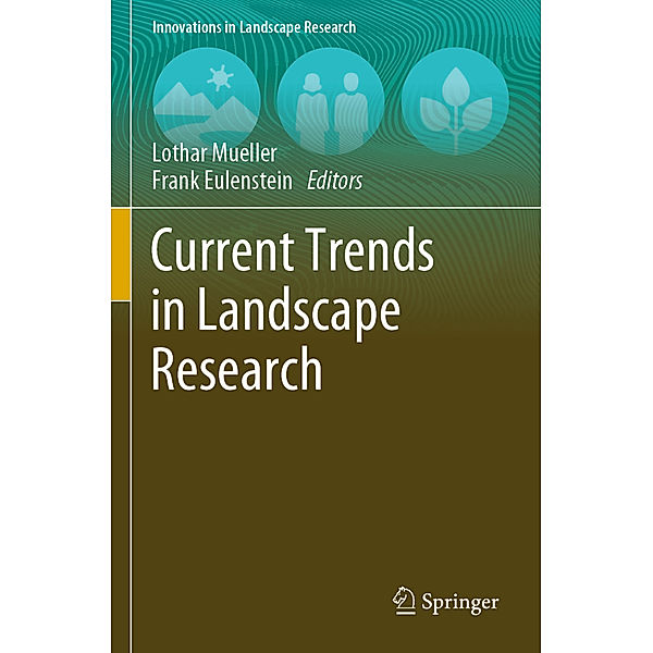 Current Trends in Landscape Research