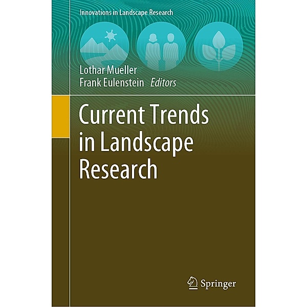 Current Trends in Landscape Research / Innovations in Landscape Research