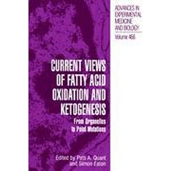 Current Views of Fatty Acid Oxidation and Ketogenesis