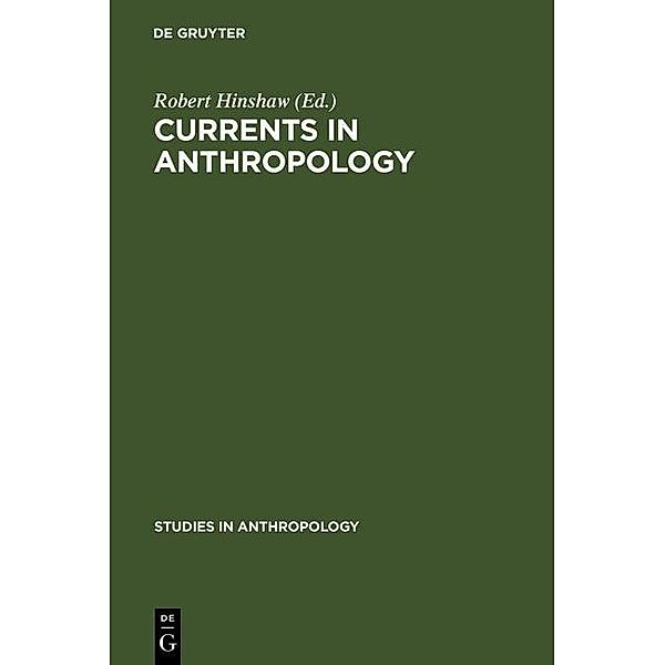 Currents in Anthropology / Studies in Anthropology Bd.3