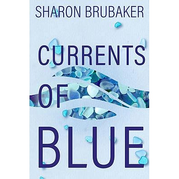 Currents of Blue, Sharon Brubaker