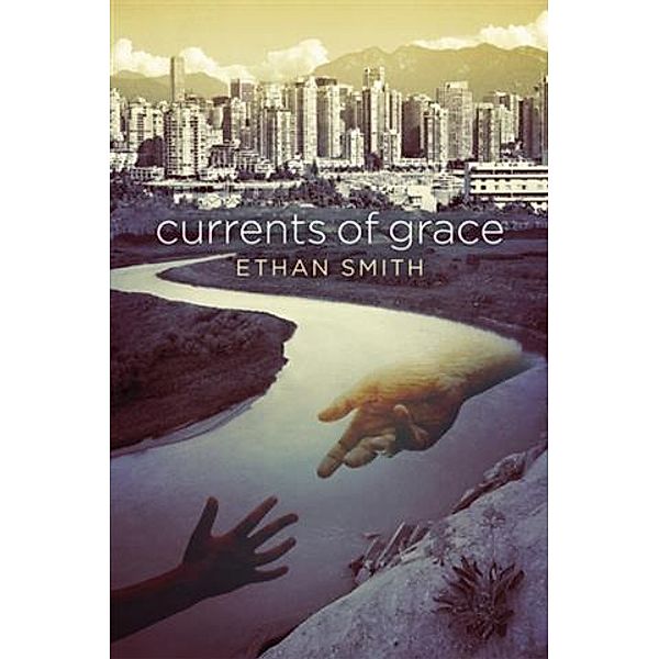 Currents of Grace, Ethan Smith