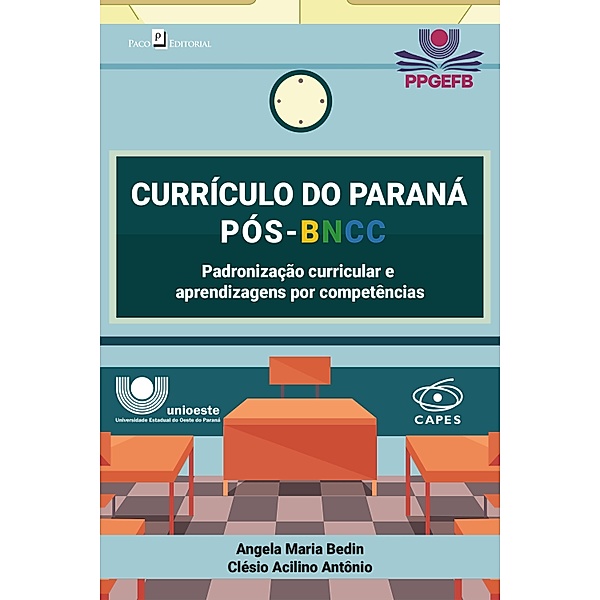 Currículo do Paraná Pós-BNCC, Clésio Acilino Antônio, Angela Maria Bedin
