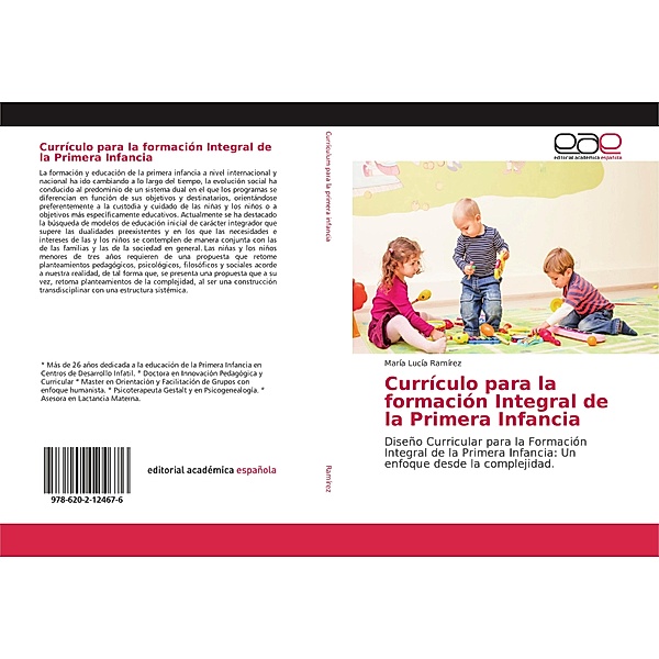 Currículo para la formación Integral de la Primera Infancia, María Lucía Ramírez