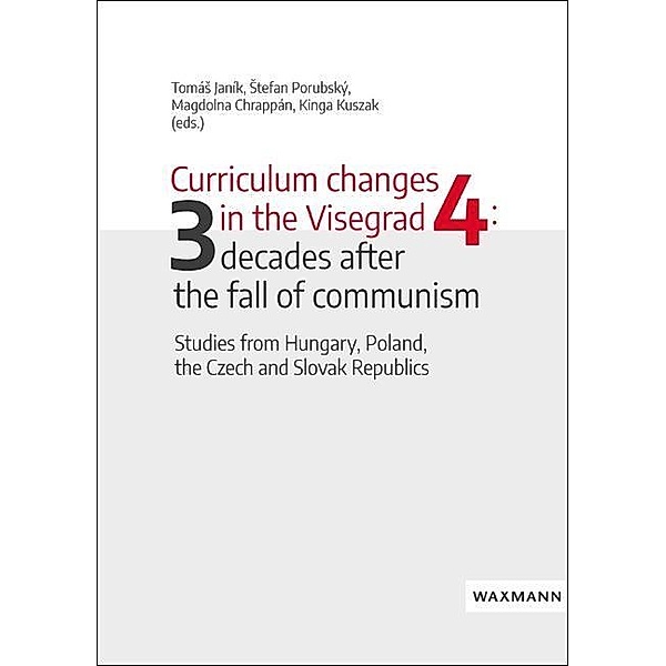 Curriculum changes in the Visegrad Four: three decades after